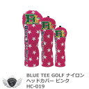 BLUE TEE GOLF ブルーティーゴルフ ナイロンヘッドカバー ピンク HC-019