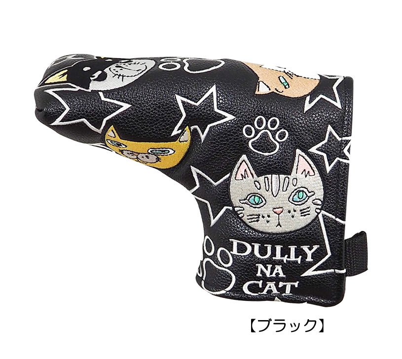ゴルフ用品 保護 クラブカバー DULLY NA CAT ダリーナキャット パターカバー ピン...