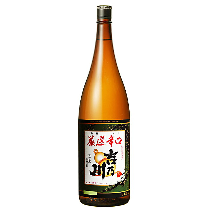 【熨斗対応】吉乃川 厳選辛口1800ml　日本酒 アルコール【酒屋の銘酒】【升喜】【送料無料】(・熨斗対応可)「ギフトお酒 酒 ギフト 彫刻 プレゼント 父の日 成人祝い 還暦祝い 古希 誕生日 出産祝い 男性 女性 贈り物 退職祝い 結婚祝い お祝い 開店祝い 」