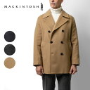 MACKINTOSH マッキントッシュ Pコート ピーコート DALTON ウール カシミア GM-1075F 紳士 ビジネス pコート メンズコート カジュアル 男性コート 紳士コート メンズ コート ショート丈 ミドル丈 コート ビジネスカジュアル メンズピーコート メンズpコート ブラック ネイビー