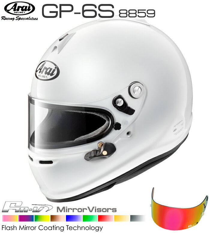 Arai アライ ヘルメット GP-6S 8859 + Fmvミラーバイザーセット SNELL SA/FIA8859規格 4輪公式競技対応モデル