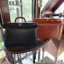 SADDLE サドル ビジネスバッグ 本革ダレスバッグ メンズ ブランド 40代 50代 平野鞄 軽量 自立 KBN22304