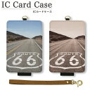 オリジナル No66 Route66 ICカードケース パスケース 通勤 通学 雑貨 ICOCA Suica 電子マネー アメリカン 道路 メンズ レディース 写真 リアル カラー セピア シンプル おしゃれ かっこいい ルート66 フォト クール オシャレ