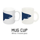 (7/4 20:00-7/11 01:59 15%OFFクーポン) 当店オリジナル商品 サメ マグカップ 普段使い プレゼント ギフトにオススメ アニマル 雑貨...