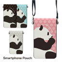 (7/4 20:00-7/11 01:59 15%OFFクーポン) No53 PANDA スマホポーチ スマートフォンポシェット ポシェット iPhone An...