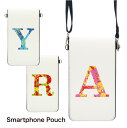 No132 ハワイアンイニシャル スマホポーチ スマートフォンポシェット ポシェット iPhone Android タッチ操作対応 ショルダーベルト 肩掛け 斜...
