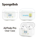(5/3〜5/6まで15%OFFクーポン配布) スポンジ・ボブ AirPods Pro ハードケース クリアケース クリアカバー グッズ キャラクター スポンジ...