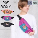 ROXY ロキシー バッグ ウエストバッグ 撥水 防水 ボディバッグ ウエストポーチ レディース ADVENTURE WAIST RBG234813 アウトドア コンパクト デイリー スポ―ツ サーフィン プレゼント ギフト