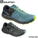 SALOMON サロモン シューズ ULTRA PRO ランニングシューズ メンズ 全2色 ランニング トレイルランニング トレラン 靴 スポーツ アウトドア トレッキング ハイキング 登山 ジョギング スニーカー 送料無料