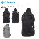 Columbia コロンビア Juno Forest ジュノ・フォレスト ボディバッグ ワンショルダーバッグ PU8807