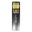 ギャツビー スタイリングスプレー マット&ハード 容量170G マンダム スタイリング