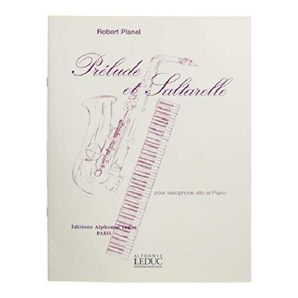 プラネル : プレリュードとサルタレロ (サクソフォン、ピアノ) ルデュック出版