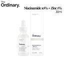 ジオーディナリー The Ordinary Niacinamide 10 Zinc 1 30ml/ナイアシンアミド10％＋ジンク1 30ml/Squalane/ビュッフェ/ビタミンC/グリコール酸/ナイアシンアミド10 ＋ジンク1 /美容液