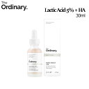 ジオーディナリー The Ordinary Lactic Acid 5 HA 30ml/ラクティクアシッド5 HA 30ml/Squalane/ビュッフェ/ビタミンC/グリコール酸/ナイアシンアミド10 ＋ジンク1 /美容液