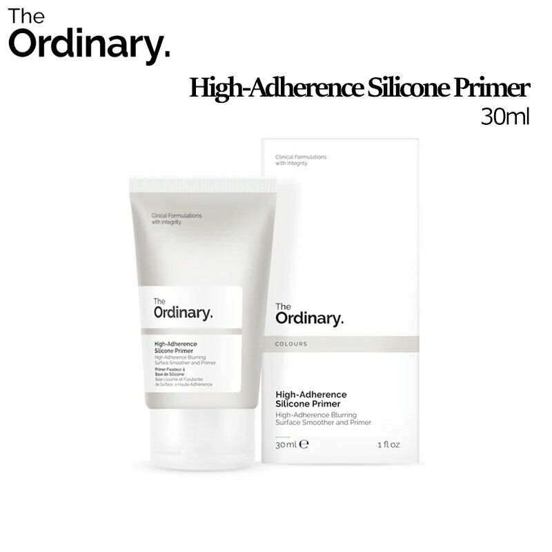 [ジオーディナリー] The Ordinary High-Adherence Silicone Primer 30ml/レチノール セラム 1% スクアラン 30ml/Squalane/ビュッフェ/ビタミンC/グリコール酸/ナイアシンアミド10%＋ジンク1%/…