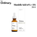  The Ordinary Mandelic Acid 10% + HA 30ml/マンデリックアシッド + HA 30ml/Squalane/ビュッフェ/ビタミンC/グリコール酸/ナイアシンアミド10%＋ジンク1%/美容液