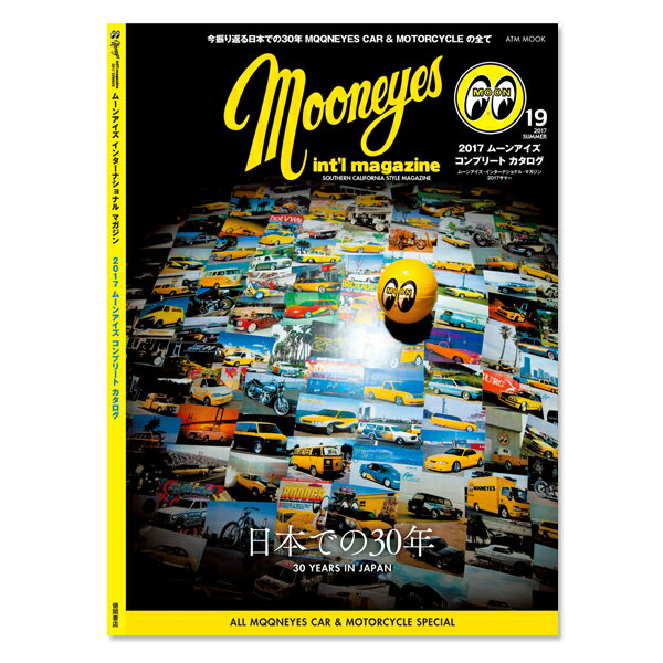 MOONEYES International Magazine Summer 2017