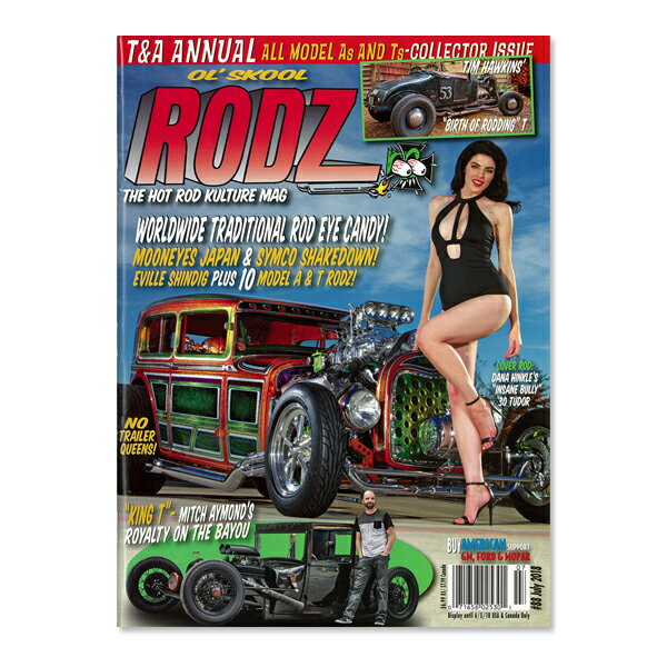 Ol' Skool Rodz No.88 July 2018