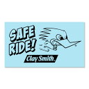 NC X~X ubN SAFE RIDE! XebJ[