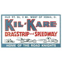 zbgbh XebJ[ KIL-KARE DRAGSTRIP and SPEEDWAY