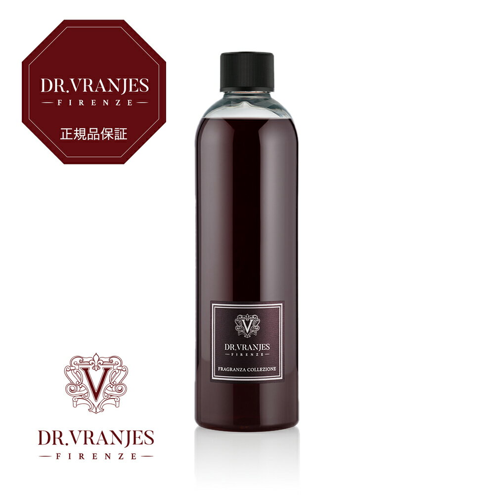 【P20倍】DR.VRANJES Firenze ドットール ブラニエス ヴラニエス フィレンツェ ディフューザー ROSSO NOBILE ロッソ ノービレ 500ml リフィル ルームフレグランス COLLECTION コレクション 赤ワイン ベリー シトラス