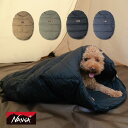 NANGA(ナンガ)別注 Dog sleeping bag(ドッグ スリーピングバッグ)シュラフ 犬用 ペット用 寝袋 ドッグシュラフ 犬用寝袋