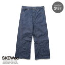【11%OFFクーポン対象】【返品交換送料無料】SKEWed(スキュー)WATCH POCKET PANTS(ウォッチポケットパンツ) 別注 デニム デニムパン...