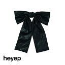 heyep(ヘイップ)/Faux Leather Large Bow Barette(フェイク レザー ラージ ボウ バレッタ)/ヘアアクセサリー ヘアアレンジ ギフト hp05925