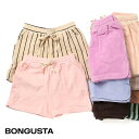 【返品交換送料無料】Bongusta(ボングスタ)/NARAM GYM SHORTS(ナラム ジムショーツ)/吸水性 部屋着 ショーツ リラックスショートパンツ ルームウェア タオル地 OEKO-TEX MadeinGreen認証