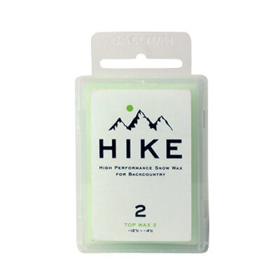 ハイク（HIKE）トップワックス2（TOP WAX 2）