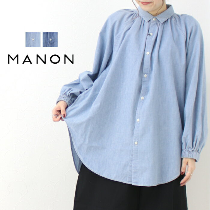 ★マノン MANON ラグランスリーブチュニックアミカルシャツ MNN-SH-239 2024春夏 日本製 ブラウス レディース トップス