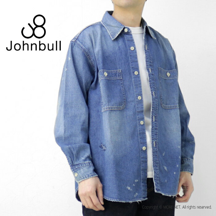 楽天モアネット casual select[SALE セール] ジョンブル JOHNBULL 8オンスデニムハードワーカーシャツ JM231S04 メンズ 日本製 ユーズド加工 ダメージ [返品・交換不可]