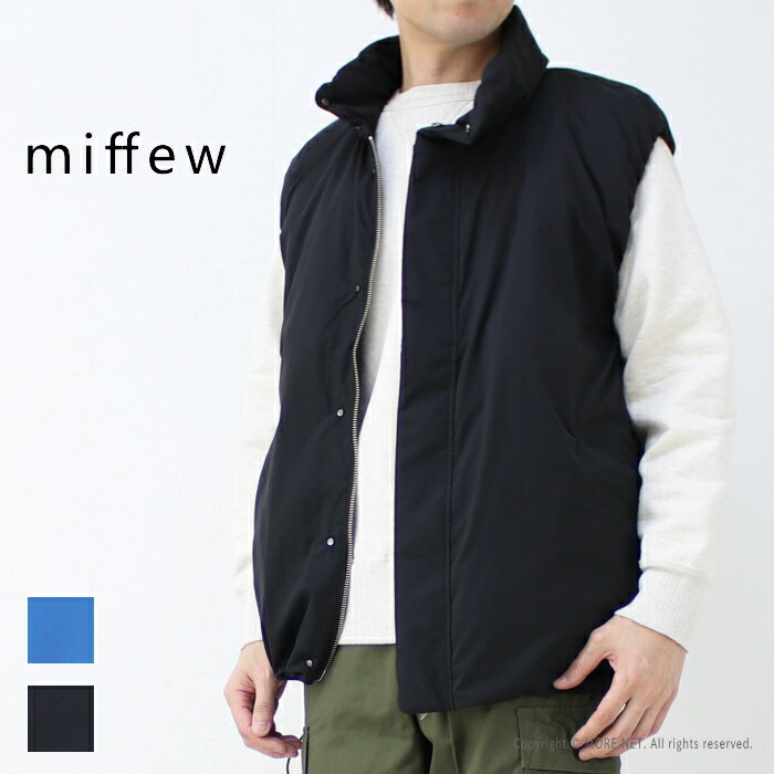 楽天モアネット casual selectミフュー miffew スタンドカラーダウンベスト FEW23WJK5112 メンズ 日本製