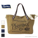 フェローズ PHERROW'S ショルダーストラップ付き トートバッグ PSBG1 メンズ レディース 日本製 2025秋冬