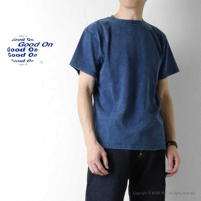 Rakuten - グッドオン Good On インディゴシェイブ 半袖クルーTシャツ GOST-701ISメンズ 日本製 手染め 無地系 2026春夏