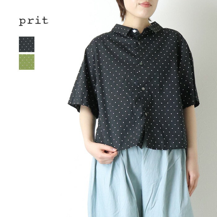 プリット prit 高密度ローンドットプリント5分袖ショートシャツ P82635 コットン 水玉 日本製 レディース 2026春夏