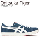 オニツカタイガー スニーカー Onitsuka Tiger メンズ レディース FABRE NM ファブレ NM NAVY ネイビー WHITE ホワイト 1183A915-400 シューズ