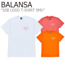 バランサ Tシャツ BALANSA メンズ SSB LOGO T-SHIRT SMU SSB ロゴ Tシャツ SMU WHITE ホワイト PINK ピンク CORAL コーラル WHITE ホワイト ORANGE オレンジ WHITE ホワイト 1010079696/97/98 ウェア