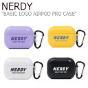 ノルディ Airpodケース NERDY BASIC LOGO AIRPOD PRO CASE ベーシック ロゴ エアポッド プロ ケース WHITE ホワイト BLACK ブラック YELLOW イエロー LIGHT PURPLE ライト パープル ノルディー ACC