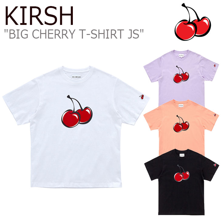 キルシー Tシャツ KIRSH 正規販売店 BIG CHERRY T-SHIRTS JS ビッグ チェリー Tシャツ JS 半袖 JSKT06 FLKRAS1C01/2/3/4 ウェア