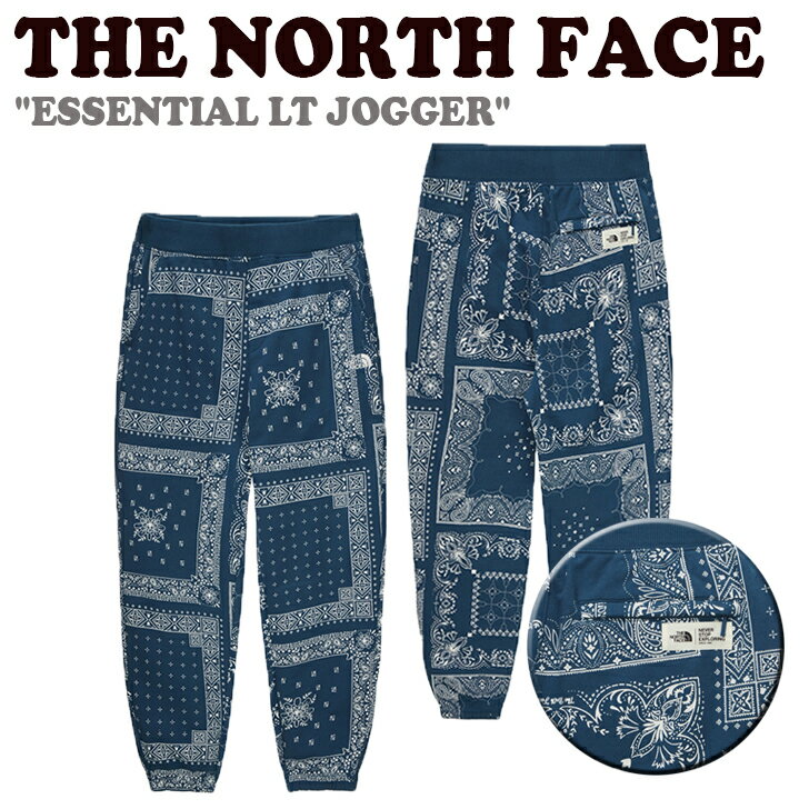 ノースフェイス スウェットパンツ THE NORTH FACE メンズ レディース ESSENTIAL LT JOGGER エッセンシャル ジョガーパンツ PEACOAK BLUE ピーコックブルー バンダナ柄 NP6KM62A ウェア