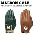 マルボンゴルフ グローブ MALBON GOLF メンズ BUCKETS LEATHER GLOVES バケット レザーグローブ GREEN グリーン BROWN ブラウン M2341PGL02GRN/BRN ACC その1