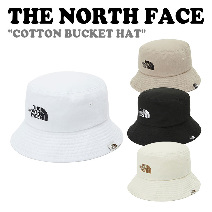 ノースフェイス バケットハット THE NORTH FACE メンズ レディース COTTON BUCKET HAT コットンバケットハット BLACK ブラック WHITE ホワイト CREAM クリーム BEIGE ベージュ NE3HP03J/K/L/M ACC 世界中から人気を集めているアウトドアブランド、THE NORTH FACE（ザ ノースフェイス）。 コットン素材を使用した基本バケットハットスタイルです。 クールマックス素材を使用し、快適に着用していただけます。 素材：表地：綿100％ ※お客様のご覧になられますパソコン機器及びモニタの設定及び出力環境、 また撮影時の照明等で、実際の商品素材の色と相違する場合もありますのでご了承下さい。商品紹介 ノースフェイス バケットハット THE NORTH FACE メンズ レディース COTTON BUCKET HAT コットンバケットハット BLACK ブラック WHITE ホワイト CREAM クリーム BEIGE ベージュ NE3HP03J/K/L/M ACC 世界中から人気を集めているアウトドアブランド、THE NORTH FACE（ザ ノースフェイス）。 コットン素材を使用した基本バケットハットスタイルです。 クールマックス素材を使用し、快適に着用していただけます。 素材：表地：綿100％ ※お客様のご覧になられますパソコン機器及びモニタの設定及び出力環境、 また撮影時の照明等で、実際の商品素材の色と相違する場合もありますのでご了承下さい。 商品仕様 商品名 ノースフェイス バケットハット THE NORTH FACE メンズ レディース COTTON BUCKET HAT コットンバケットハット BLACK ブラック WHITE ホワイト CREAM クリーム BEIGE ベージュ NE3HP03J/K/L/M ACC ブランド THE NORTH FACE カラー BLACK/WHITE/CREAM/BEIGE 素材 表地：綿100％ ※ご注意（ご購入の前に必ずご一読下さい。） ※ ・当ショップは、メーカー等の海外倉庫と共通在庫での販売を行なっており、お取り寄せに約7-14営業日（土日祝日を除く）お時間を頂く商品がございます。 そのためご購入後、ご指定頂きましたお日にちに間に合わせることができない場合もございます。 ・また、WEB上で「在庫あり」となっている商品につきましても、複数店舗で在庫を共有しているため「欠品」となってしまう場合がございます。 在庫切れ・発送遅れの場合、迅速にご連絡、返金手続きをさせて頂きます。 ご連絡はメールにて行っておりますので、予めご了承下さいませ。 当ショップからのメール受信確認をお願い致します。 （本サイトからメールが送信されます。ドメイン指定受信設定の際はご注意下さいませ。） ・北海道、沖縄県へのお届けにつきましては、送料無料対象商品の場合も 追加送料500円が必要となります。 ・まれに靴箱にダメージや走り書きなどがあることもございます。 多くの商品が海外輸入商品となるため日本販売のタグ等がついていない商品もございますが、全て正規品となっておりますのでご安心ください。 ・検品は十分に行っておりますが、万が一商品にダメージ等を発見しましたらすぐに当店までご連絡下さい。 （ご使用後の交換・返品等には、基本的に応じることが出来ませんのでご注意下さいませ。） また、こちらの商品はお取り寄せのためクレーム・返品には応じることが出来ませんので、こだわりのある方は事前にお問い合わせ下さい。 誠実、また迅速に対応させて頂きます。 ・こちらの商品はSランク(新古品/未使用品）となり、海外正規店で購入時の状態のままとなります。