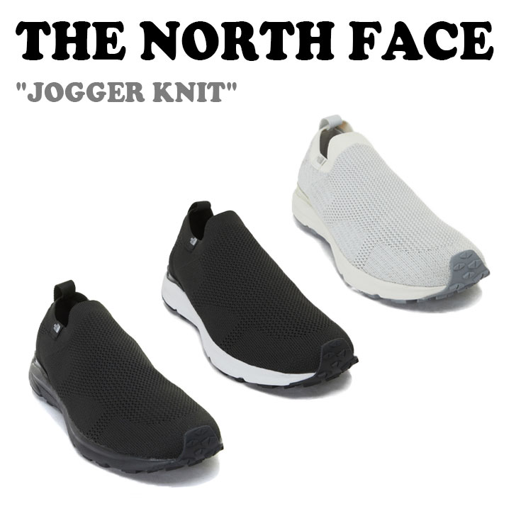 ザ・ノース・フェイス スニーカー レディース ノースフェイス スニーカー THE NORTH FACE メンズ レディース JOGGER KNIT ジョガー ニット REAL BLACK リアルブラック BLACK ブラック IVORY アイボリー NS93P04A/B/C シューズ