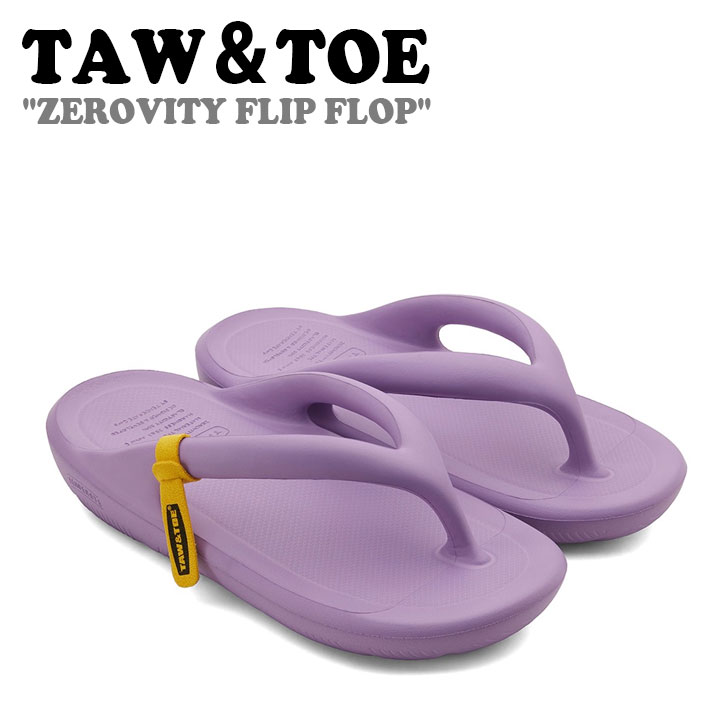 トー＆トー サンダル メンズ レディース TAW＆TOE ZEROVITY FLIP FLOP ゼロビティ フリップ フロップ SHEER LILAC シャーライラック シューズ