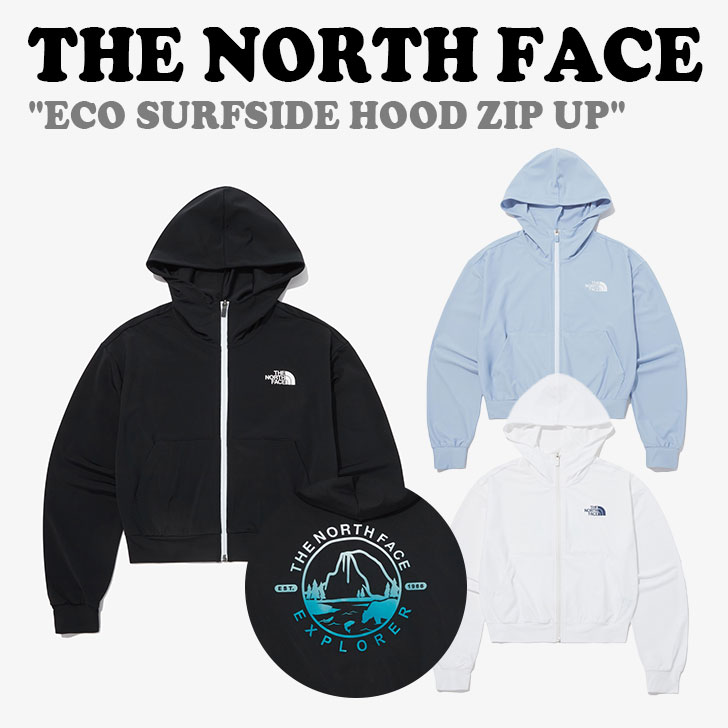 ノースフェイス ジップアップ THE NORTH FACE メンズ レディース ECO SURFSIDE HOOD ZIP UP エコ サーフ サイド フード ジップ アップ BLACK ブラック SKY BLUE スカイ ブルー WHITE ホワイト NJ5JP07J/K/L ウェア