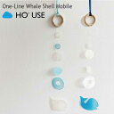 z[Y r[ HO'USE K̔X One-Line Whale Shell Mobile C EFC VF r[ L ؍G Natural i` Blue u[ 22USE_0405/6 ACC