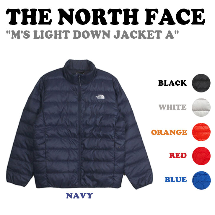 ザ・ノース・フェイス ダウンジャケット メンズ ノースフェイス ジャケット THE NORTH FACE メンズ M'S LIGHT DOWN JACKET A メンズ ライト ダウンジャケット A BLACK ブラック NAVY ネイビー WHITE ホワイト ORANGE オレンジ RED レッド BLUE ブルー NJ1DM52A/B/C/D/E/F ウェア