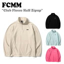 エフシーエムエム フリース トレーナー FCMM メンズ レディース Club Fleece Half Zipup クラブ フリース ハーフジップアップ SAND BEIGE サンドベージュ CORAL コーラル NEO MINT ネオミント BLACK ブラック FC100900SE/CL/NM/BK ウェア