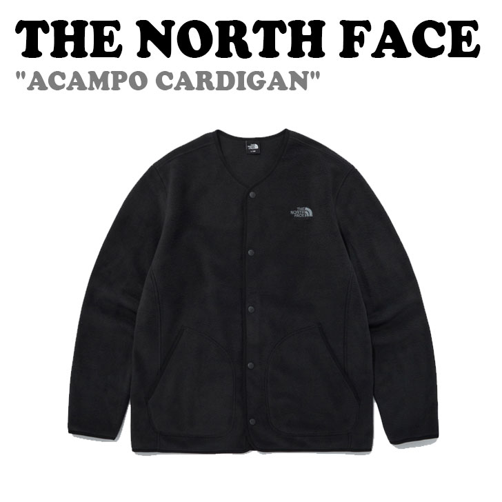 フリース ノースフェイス THE NORTH FACE メンズ レディース ACAMPO CARDIGAN アキャンポ カーディガン BLACK ブラック NJ5JQ63A ウェア